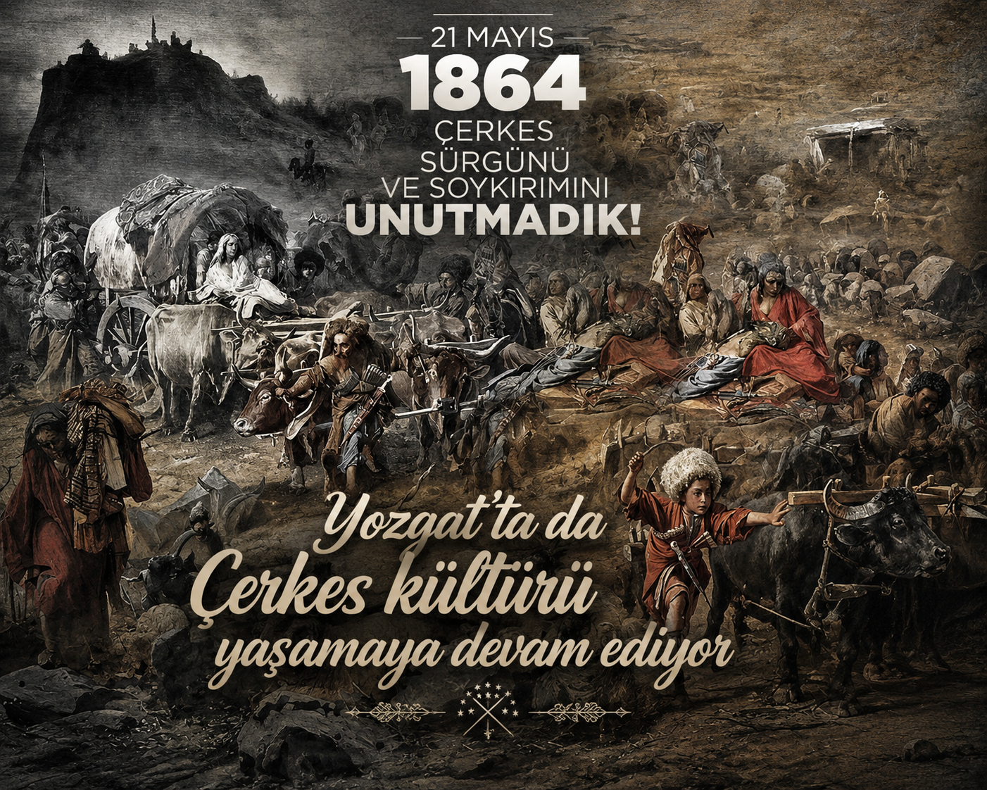 21 Mayıs 1864: Çerkes Halkının Bitmeyen Acısı