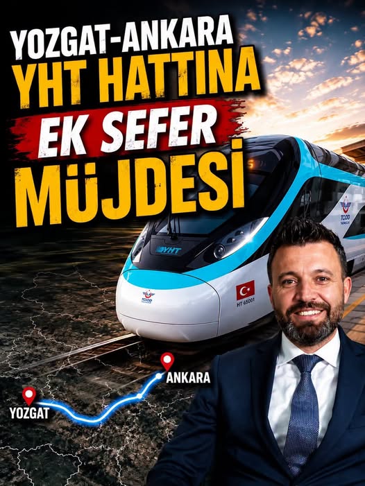 Yozgat-Ankara YHT Hattına Yaz Dönemi İçin Ek Sefer Müjdesi