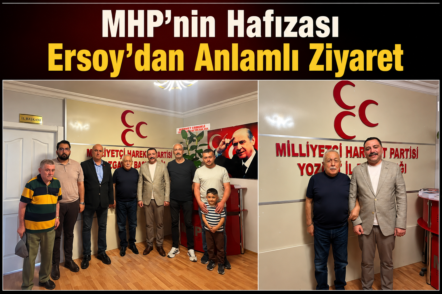 MHP’nin Hafızası Ahmet Erol Ersoy’dan İl Başkanlığına Ziyaret