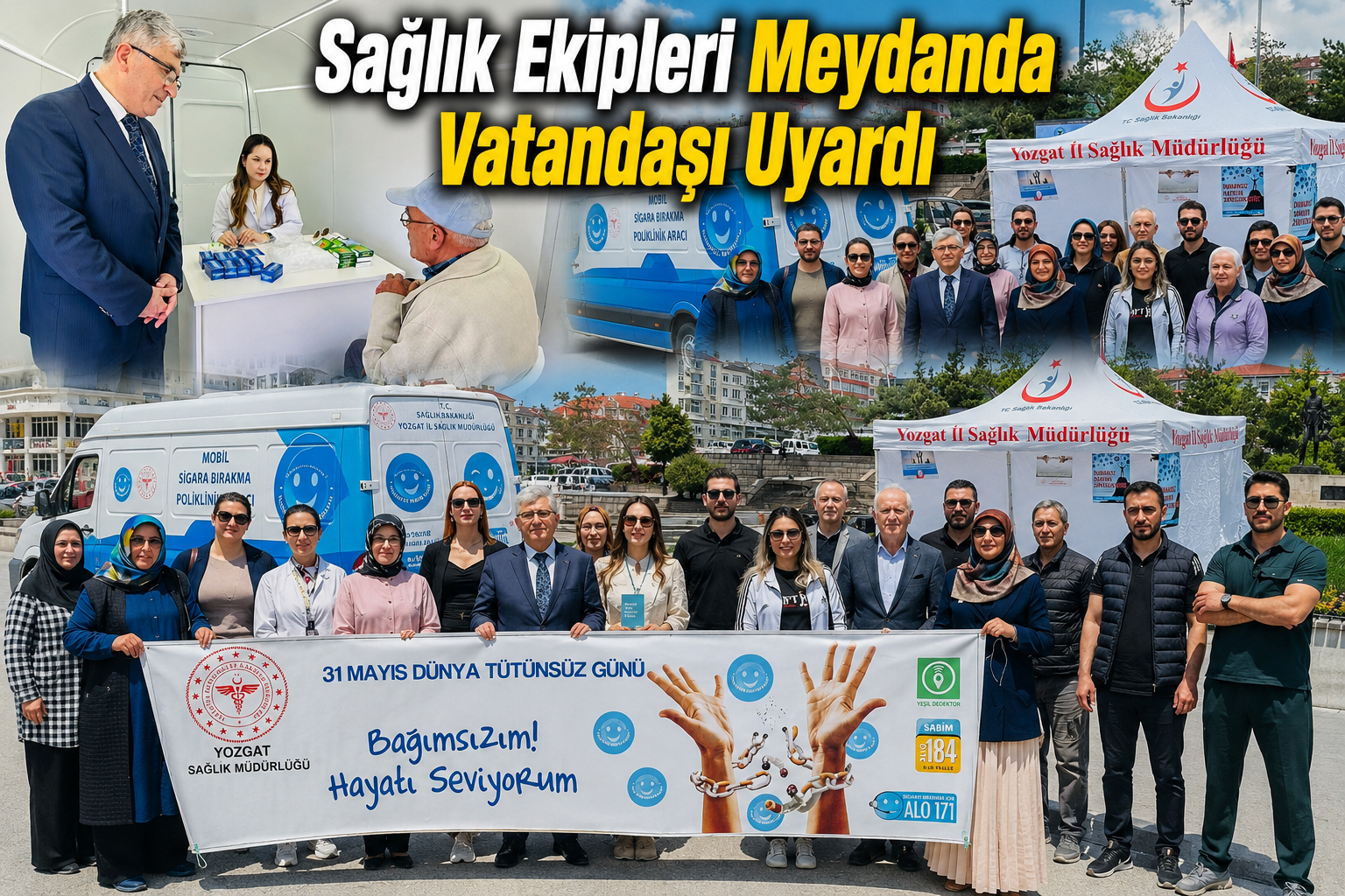 Yozgat’ta Dünya Tütünsüz Günü Farkındalığı