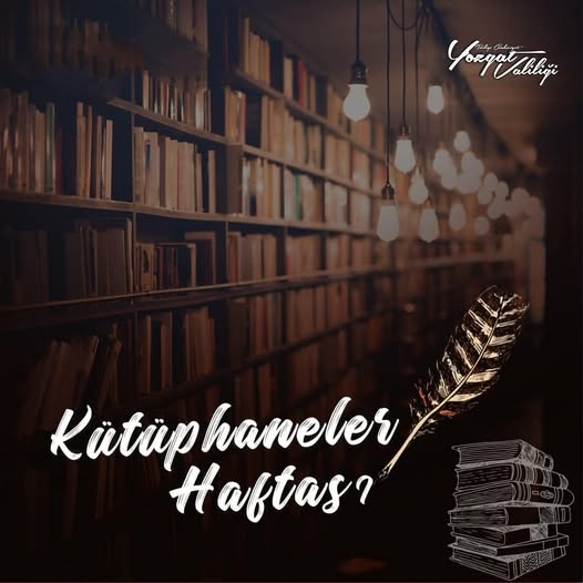 Yozgat’ta Kütüphaneler Haftası Coşkusu