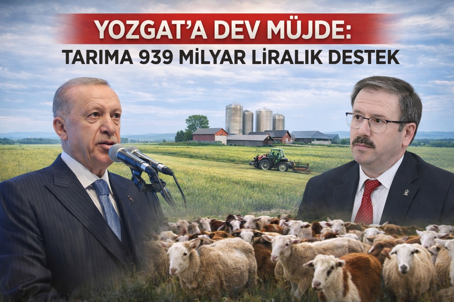 Yozgatlı Çiftçiye Dev Destek Paketi